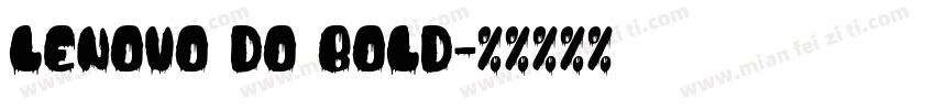 Lenovo Do Bold字体转换